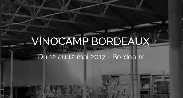 Vinocamp Bordeaux 2017